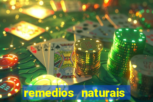 remedios naturais para diabetes